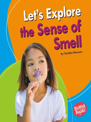 cover image of Let's Explore the Sense of Smell